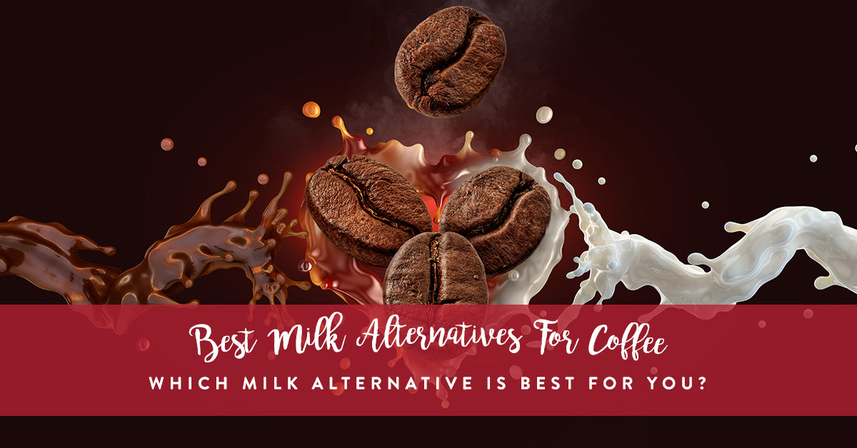 What's The Best Plant-Based Milk For Coffee?